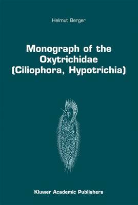 Book cover for Monograph of the Oxytrichidae (Ciliophora, Hypotrichia)