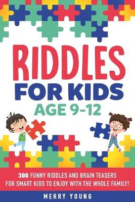 Book cover for Riddles For Kids Age 9-12