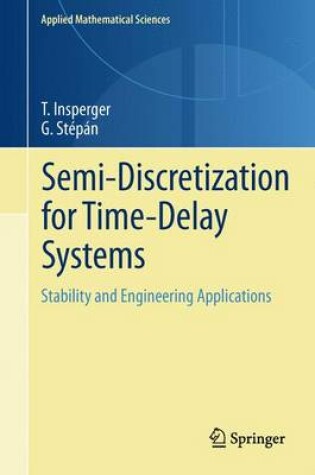 Cover of Semi-Discretization for Time-Delay Systems