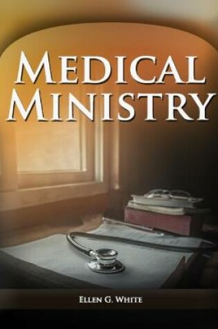 Cover of Medical Ministry