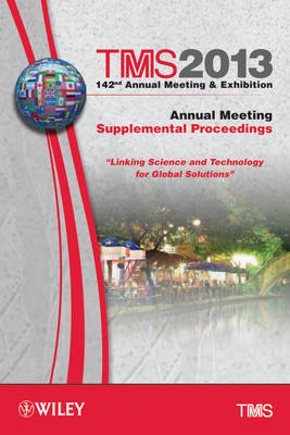 Book cover for TMS 2013 142nd Annual Meeting and Exhibition