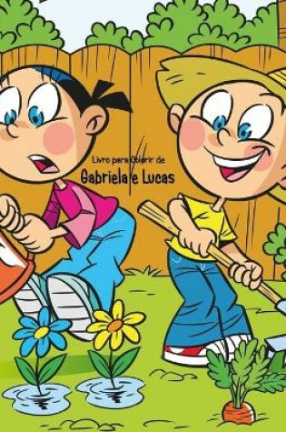 Cover of Livro para Colorir de Gabriela e Lucas 1