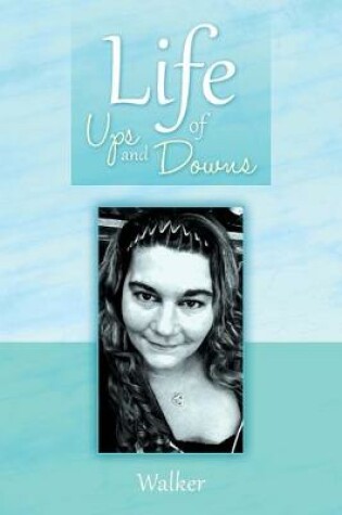 Cover of Life of Ups and Downs