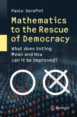 Book cover for Mathematics to the Rescue of Democracy