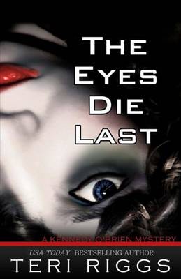 Book cover for The Eyes Die Last