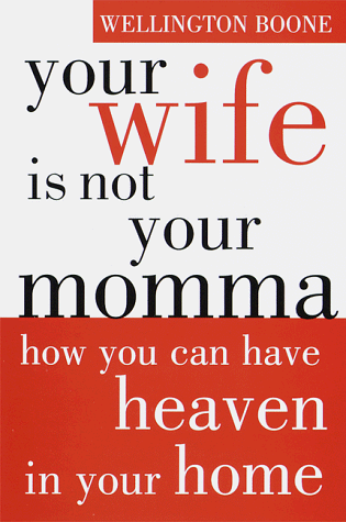 Book cover for Your Wife is Not Your Momma