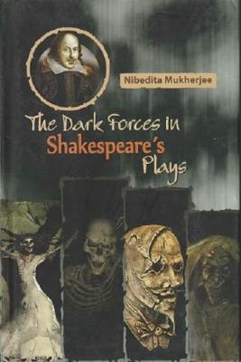 Cover of The Dark Forces in Shakespeare's Plays