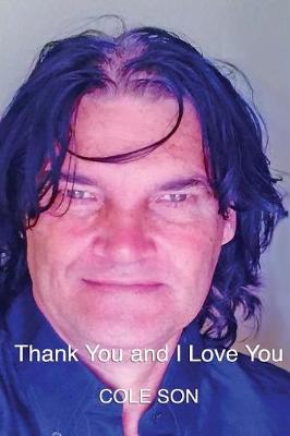 Book cover for Thank You and I Love You.