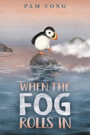 Cover of When the Fog Rolls In