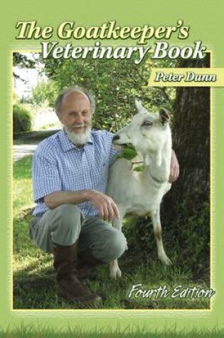 Cover of The Goatkeeper's Veterinary Book