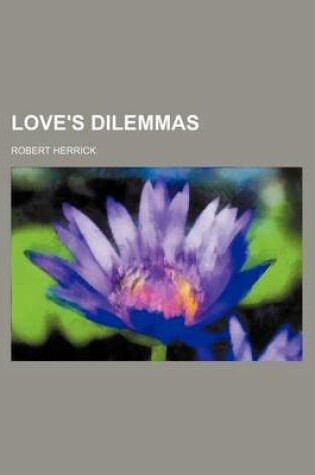 Cover of Love's Dilemmas