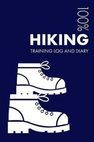 Cover of Hiking Training Log and Diary