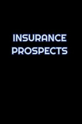 Cover of Insurance Prospects