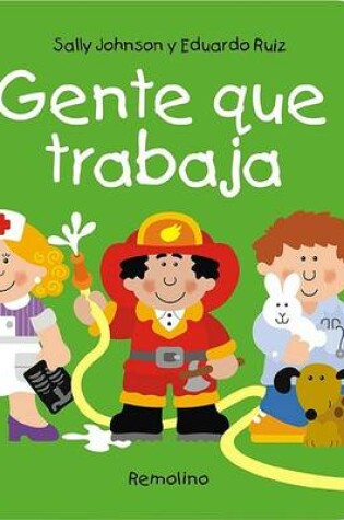 Cover of Gente Que Trabaja