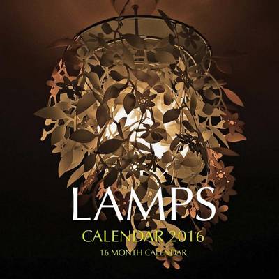 Book cover for Lamps Calendar 2016