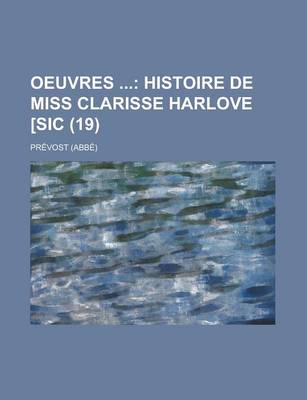 Book cover for Oeuvres (19); Histoire de Miss Clarisse Harlove [Sic