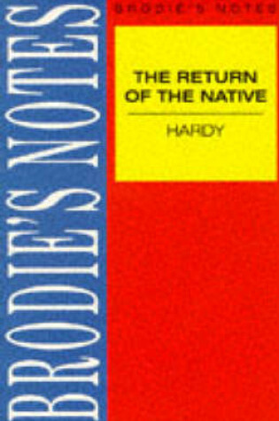 Cover of Brodie's Notes on Thomas Hardy's "Return of the Native"