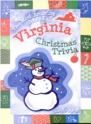 Book cover for The Most Amazing Book of Virginia Christmas Trivia