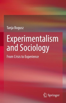 Book cover for Experimentalism and Sociology