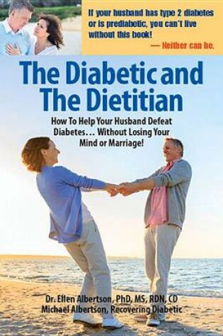 Cover of The Diabetic and the Dietitian