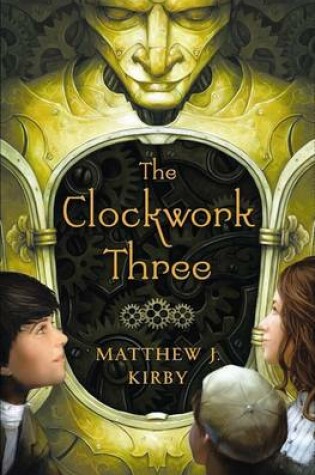 Cover of The Clockwork Three