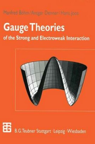 Cover of Gauge Theories of the Strong and Electroweak Interaction