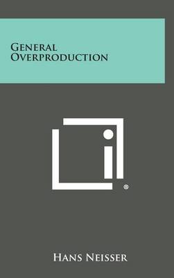 Book cover for General Overproduction