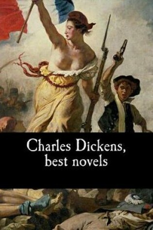 Cover of Charles Dickens, best novels