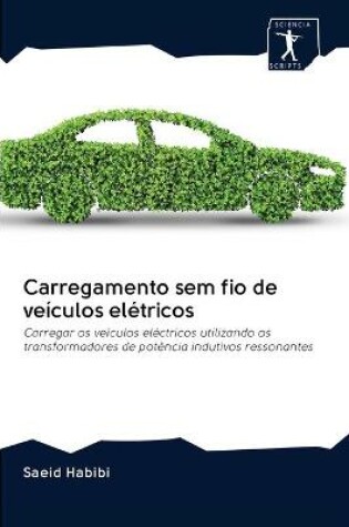 Cover of Carregamento sem fio de veiculos eletricos