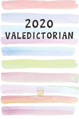 Book cover for 2020 Valedictorian