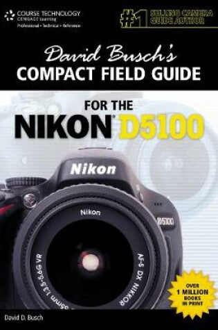 Cover of David Busch's Compact Field Guide for the Nikon D5100