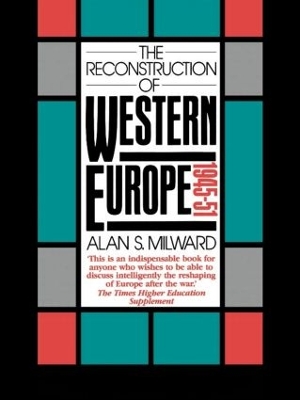 Book cover for The Reconstruction of Western Europe, 1945-51