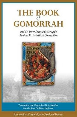 Cover of The Book of Gomorrah and St. Peter Damian's Struggle Against Ecclesiastical Corruption