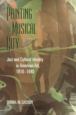 Cover of Painting the Musical City