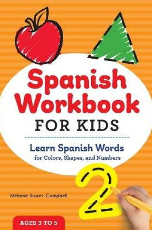 Cover of Spanish Workbook For Kids