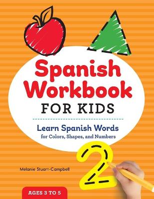 Book cover for Spanish Workbook For Kids