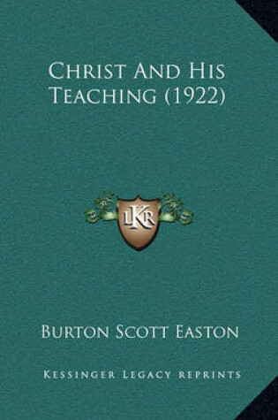 Cover of Christ and His Teaching (1922)