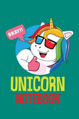 Book cover for Okay!! Unicorn Notebook