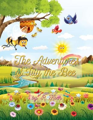 Book cover for The Adventures of Lily the Bee