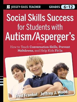 Cover of Social Skills Success for Students with Autism / Asperger's