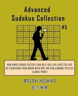 Book cover for Advanced Sudokus Collection #5