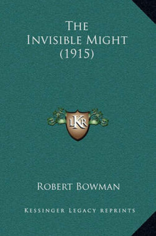 Cover of The Invisible Might (1915)