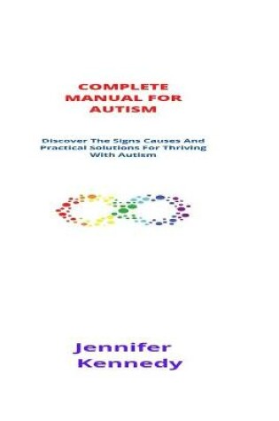 Cover of Complete Manual For Autism