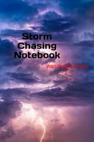 Cover of Storm Chasing Notebook