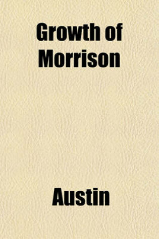 Cover of Growth of Morrison