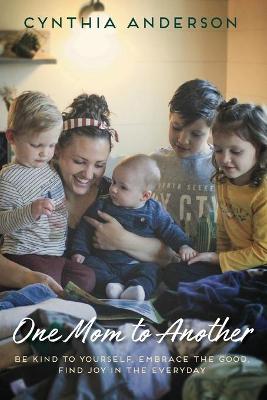 Book cover for One Mom To Another