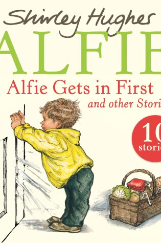 Cover of Alfie Gets in First and Other Stories