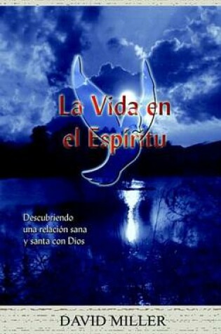 Cover of La Vida En El Espiritu