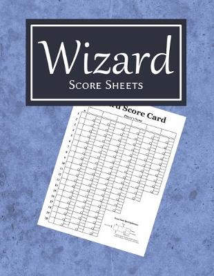 Book cover for Wizard Score Sheets