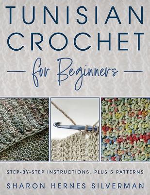 Book cover for Tunisian Crochet for Beginners